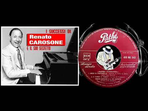 Renato Carosone E Il Suo Sestetto — Renato Carosone - Amor di Pastorello /Tisket A Tasket (1958)