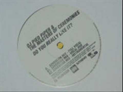 DJ Pied Piper & The Masters Of Ceremonies — PIED PIPER - DO YOU REALLY LIKE IT (SOVEREIGN VOCAL DUB)