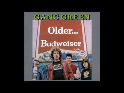 Gang Green — Gang Green - Just One Bullet