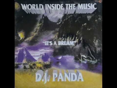 DJ Panda — World Inside The Music ‎- It's A Dream