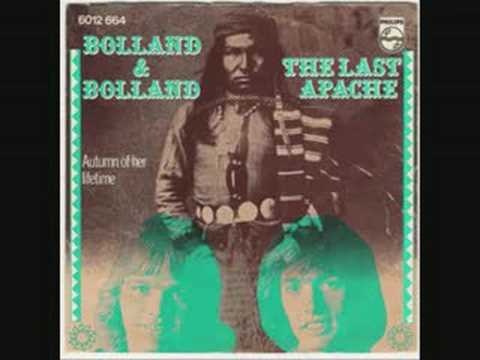 Bolland & Bolland — Bolland & Bolland - The Last Apache (1976)