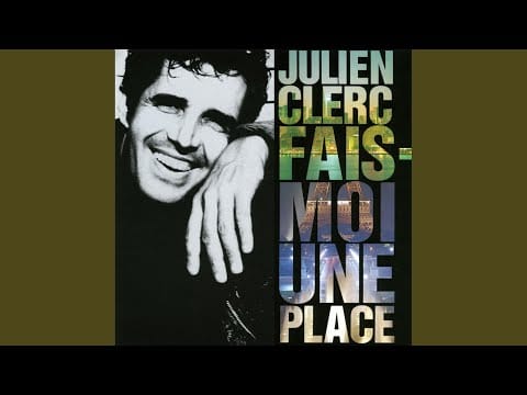 Julien Clerc — Foutu