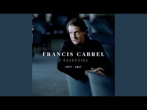 Francis Cabrel — Samedi soir sur la terre (Live)