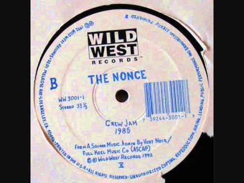 The Nonce — The Nonce -  Crew Jam (1992)