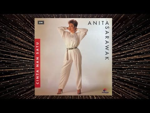 Anita Sarawak — Cinta Nan Satu - Anita Sarawak (Official Audio)
