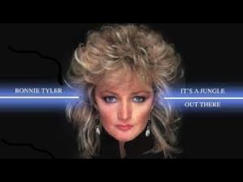 Bonnie Tyler — Bonnie Tyler - It's a Jungle Out There (Special Jim Steinman Remix)