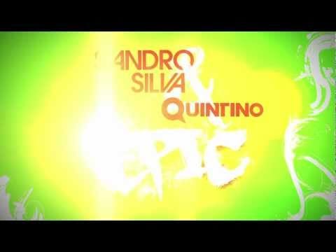 Quintino — Sandro Silva & Quintino - Epic (Original Mix)