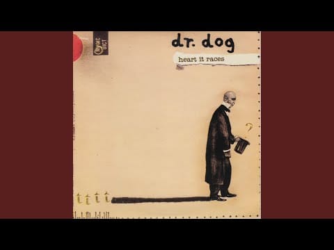 Dr. Dog — Heart It Races (Cover Version)