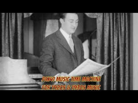Franklyn Baur — 1927 Hit  Music Of Franklyn Baur - At Sundown @Pax41