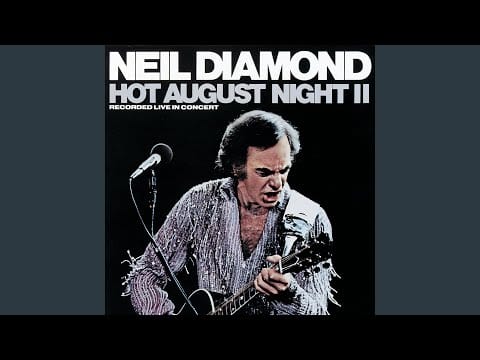 Neil Diamond — You Don't Bring Me Flowers (Live)