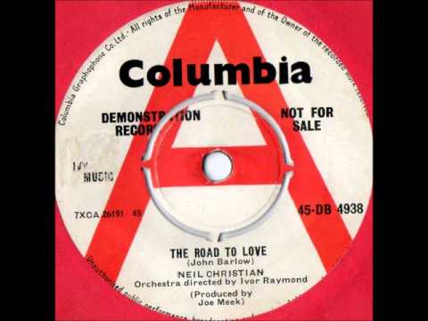 Neil Christian (2) — Neil Christian - Road to Love - 1962