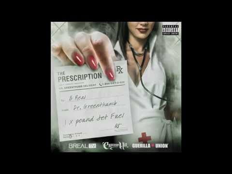 B-Real — Dr. Greenthumb - Start A Fire | The Prescription