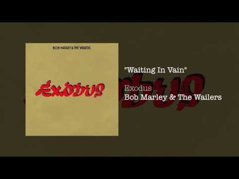Bob Marley & The Wailers — Waiting In Vain (1977) - Bob Marley & The Wailers