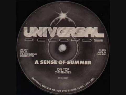 A Sense Of Summer — A SENSE OF SUMMER  -  ON TOP (HIXXY REMIX 1)