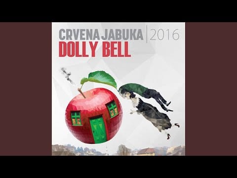 Crvena Jabuka — Dolly Bell