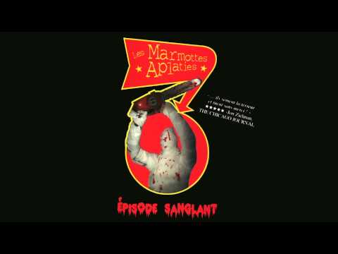 Les Marmottes Aplaties — Les Marmottes Aplaties - Télé