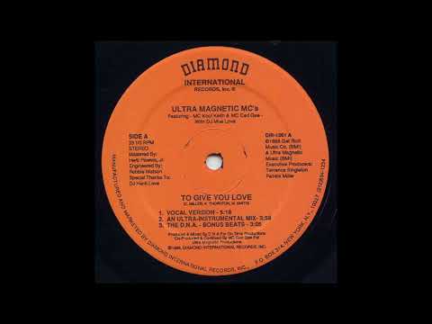 Ultramagnetic MC's — Ultramagnetic MCs - To Give You Love (Vocal Version)