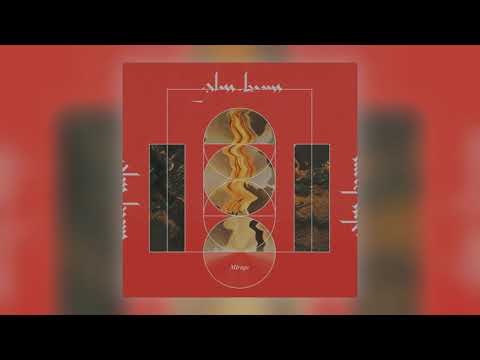 Glass Beams — Glass Beams - Mirage [Audio]