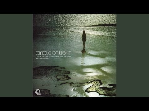 Delia Derbyshire — Circle of Light, Pt. 2