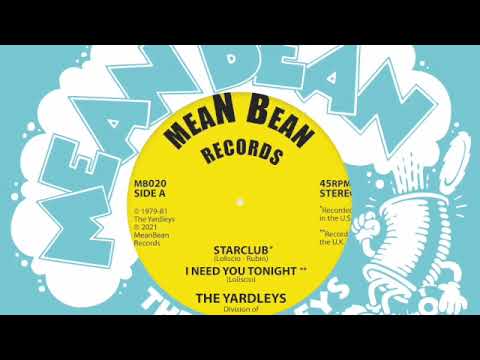 The Yardleys — Yardleys  -  I Need You Tonight (1981)