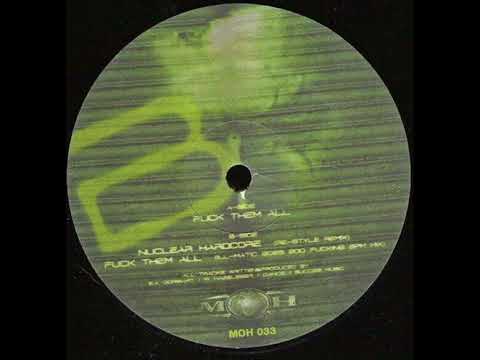 Bass-D & King Matthew — Bass-D & King Matthew - Fuck Them All (Ill-Matic Goes 200 Fucking BPM Mix)