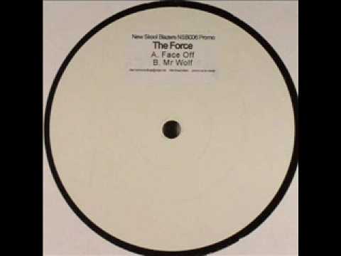 The Force (3) — The Force - Mr. Wolf