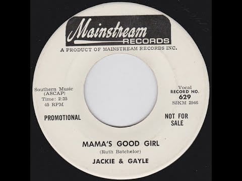 Jackie & Gayle — Mama's Good Girl - Jackie & Gayle
