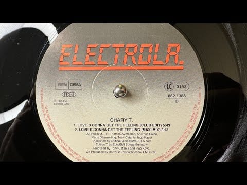 Chary T. — Chary T. – Love's Gonna Get The Feeling (Maxi Mix) - EMI Electrola – 862 1386 (1995)