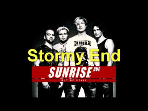 Sunrise Avenue — 6 - Stormy End - Sunrise Avenue - Out of Style