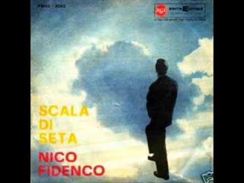 Nico Fidenco — Nico Fidenco  La scala di seta N Fidenco 1962