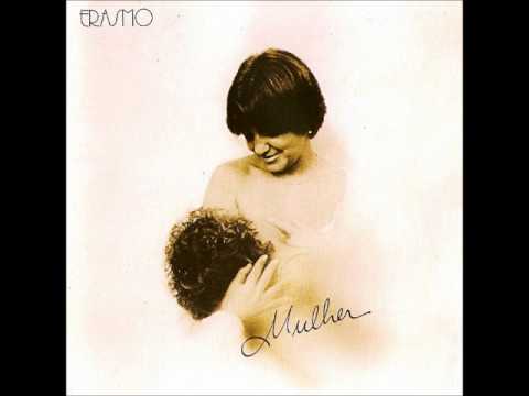 Erasmo Carlos — A Lenda do Ciúme - Erasmo Carlos - Mulher (1981) - Faixa 04