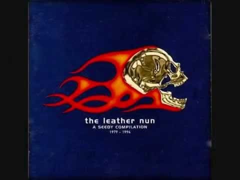 The Leather Nun — THE LEATHER NUN - I CAN SMELL YOUR THOUGHTS