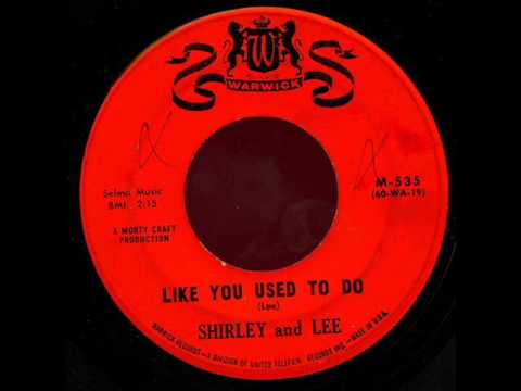 Shirley And Lee — Shirley & Lee - Like You Used To Do (Warwick 535) 1960