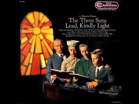 The Three Suns — The Three Suns - Lead, Kindly Light - 12 Favorite Hymns 1959 [Full Album]