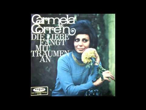 Carmela Corren — CARMELA CORREN - Die Liebe fängt mit Träumen an