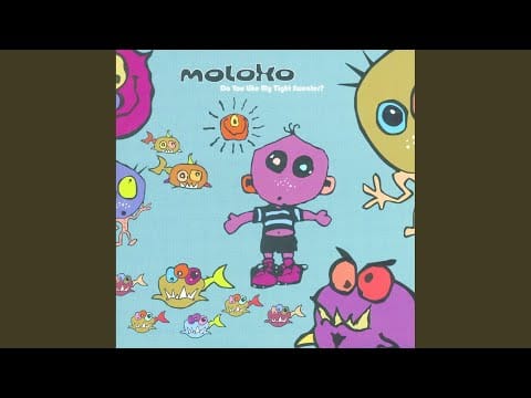 Moloko — Tubeliar