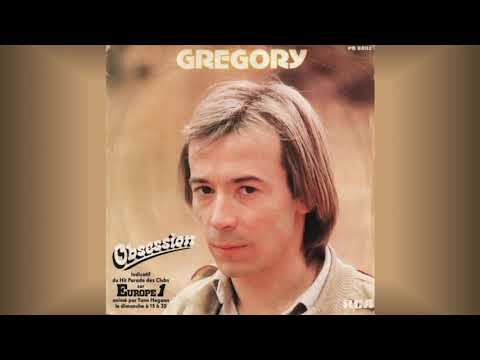 Gregory (7) — Grégory   "Obsession Part I" 1981