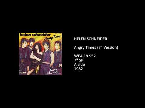 Helen Schneider — HELEN SCHNEIDER - Angry Times (7'' Version) - 1982