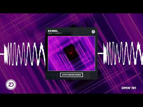 SCNDL — SCNDL - Keep It Simple