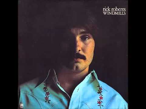 Rick Roberts — Rick Roberts - Sail Away (1972)