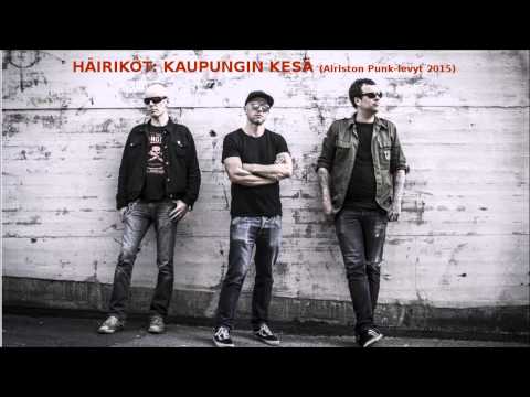 Häiriköt — Häiriköt: Kaupungin kesä