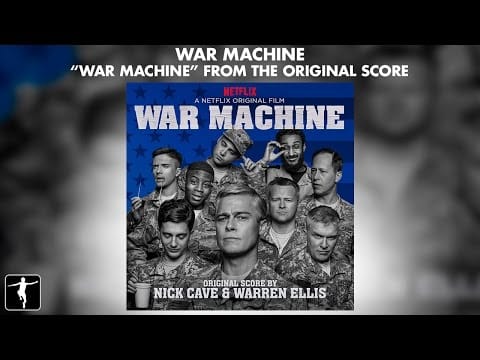 Nick Cave & Warren Ellis — Nick Cave & Warren Ellis - "War Machine" - War Machine Soundtrack (Official Video)