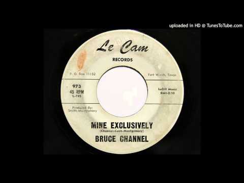 Bruce Channel — Bruce Channel - Mine Exclusively (Le Cam 973)