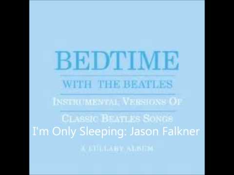 Jason Falkner — I'm Only Sleeping  Jason Falkner