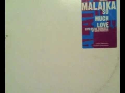 Malaika — Malaika - So Much Love (Techno Mix)