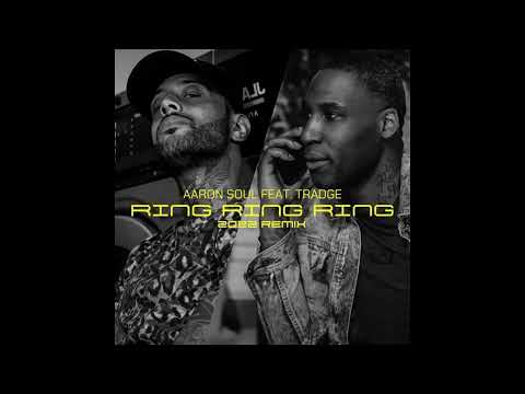 Aaron Soul — AARON SOUL / TRADGE: RING RING RING 2022 (20TH ANNIVERSARY REMIX)