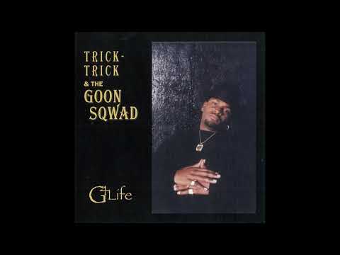 Trick Trick — Trick Trick & The Goon Squad / Westside (G-Funk)