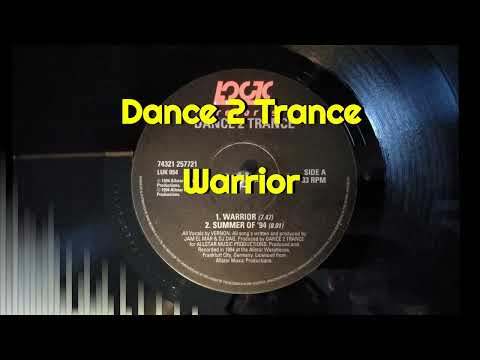 Dance 2 Trance — Dance 2 Trance - Warrior