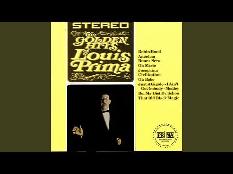 Louis Prima And His Orchestra — Civilization