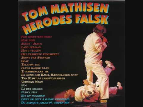 Tom Mathisen & Herodes Falsk — Tom Mathisen og Herodes Falsk - En Hund Ser Kjell Bækkelunds Katt